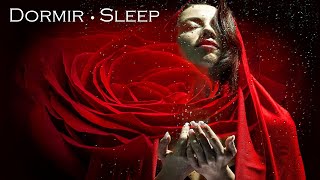 RELAXATION COMPLÈTE pour Calmer l'Esprit et Soulager le Stress | Sommeil Profond | DEEP SLEEP Music