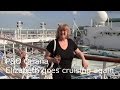 P&O Oriana - Elizabeth goes cruising again - Baltic cruise  X413