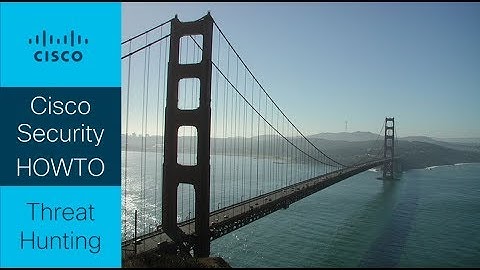 Cisco Security HOWTO : Threat Hunting : Olympic Destroyer