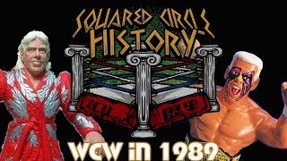 Squared Circle History - WCW in 1989