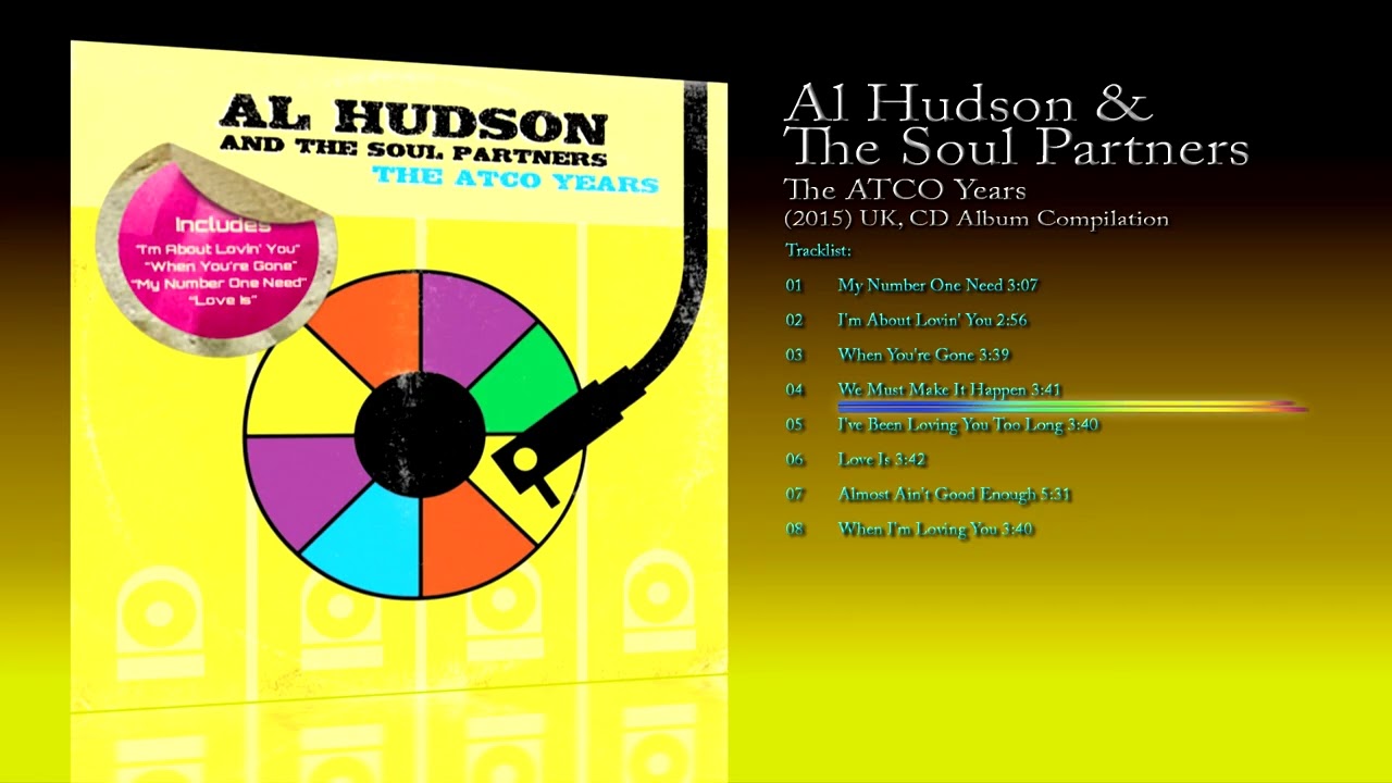 Al Hudson & The Soul Partners (2015) The ATCO Years [CD Album