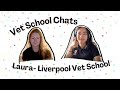 Vet school chat: Liverpool veterinary school with Laura Turner