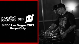 [Drops Only] Kayzo B2B Knife Party @ EDC Las  Vegas 2021