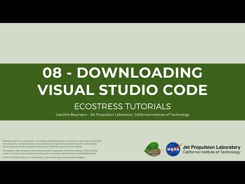 08 – Downloading Visual Studio Code – ECOSTRESS Tutorials