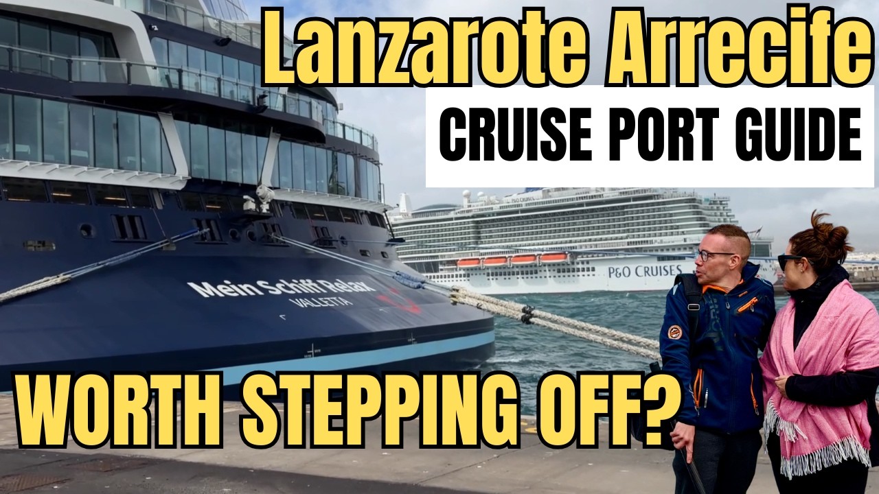 Lanzarote Cruise Port Guide: Arrecife on Foot in 3–5 Hours