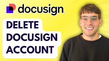How to Delete Docusign Account [2025 Guide]