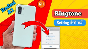 Redmi a1 mein ringtone kaise set kare, How to Set Ringtone in redmi a1, ringtone setting