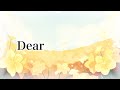 【 Episode 】　Dear... 【 Special　Track 】