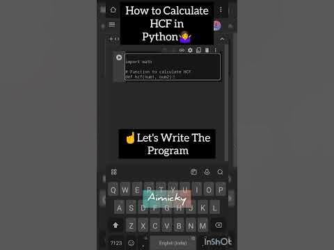 How to Calculate HCF in Python? 😎 #coding #learning #python #computer # ...