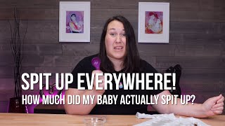 Spit Up : How Much Milk Did My Baby Actually Spit Up?