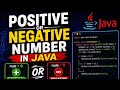 Positive or Negative Number in Java | Easy Java Program for Beginner🔥