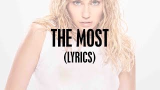 Miley Cyrus - The Most (Lyrics)