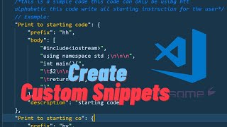 how to make snippets in visual studio code | C  