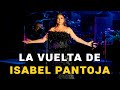 ISABEL PANTOJA vuelve a subirse a los escenarios 🤩💃🏼