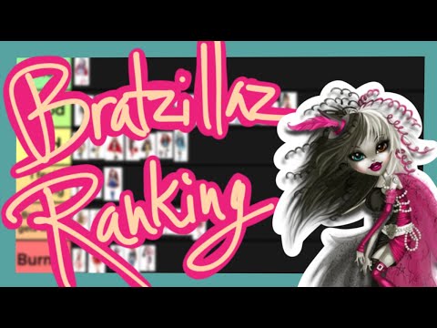 Ranking Every Bratzillaz