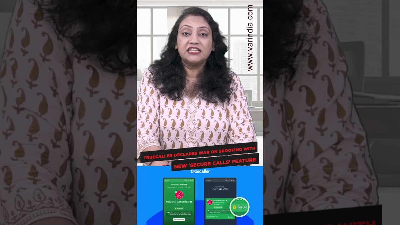 Truecaller Declares War on Spoofing with New ‘Secure Calls’ Feature