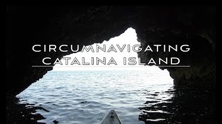 Circumnavigating Catalina Island by Paddle Board