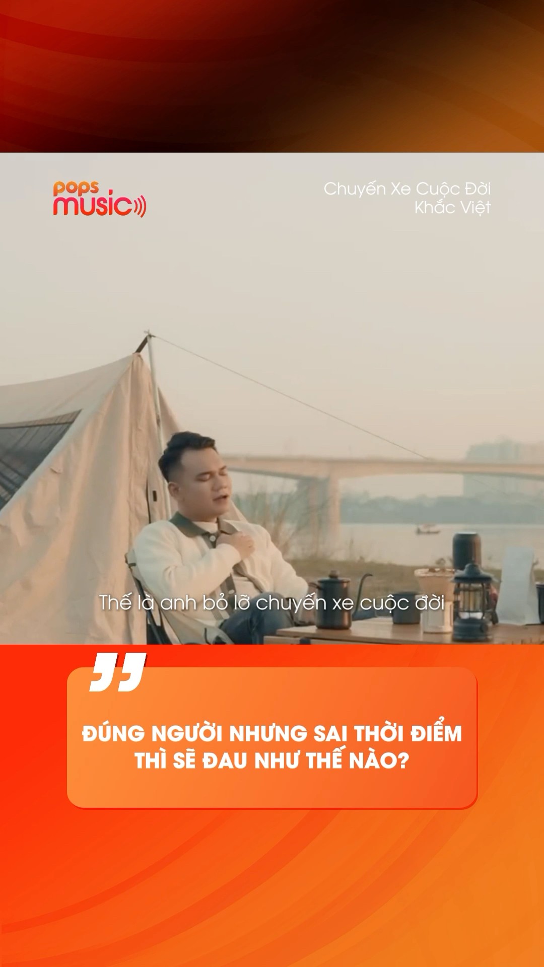 Đúng người nhưng sai thời điểm thì sẽ đau như thế nào #ChuyenXeCuocDoi #KhacViet