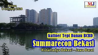 Kuliner Tepi Danau BCBD Summarecon Bekasi || Bekasi Central Business District Summarecon