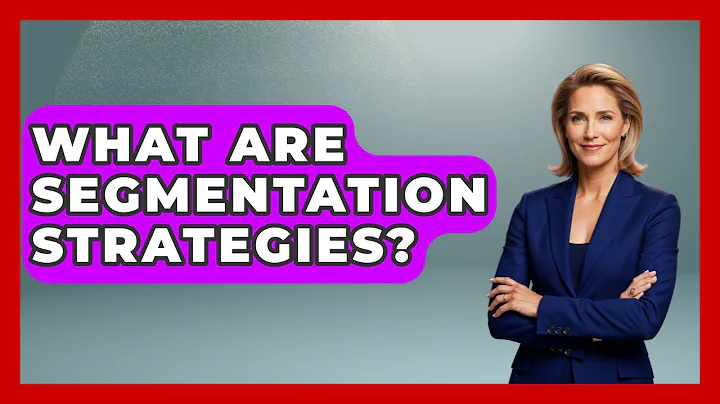 What Are Segmentation Strategies? - Marketing and Advertising Guru