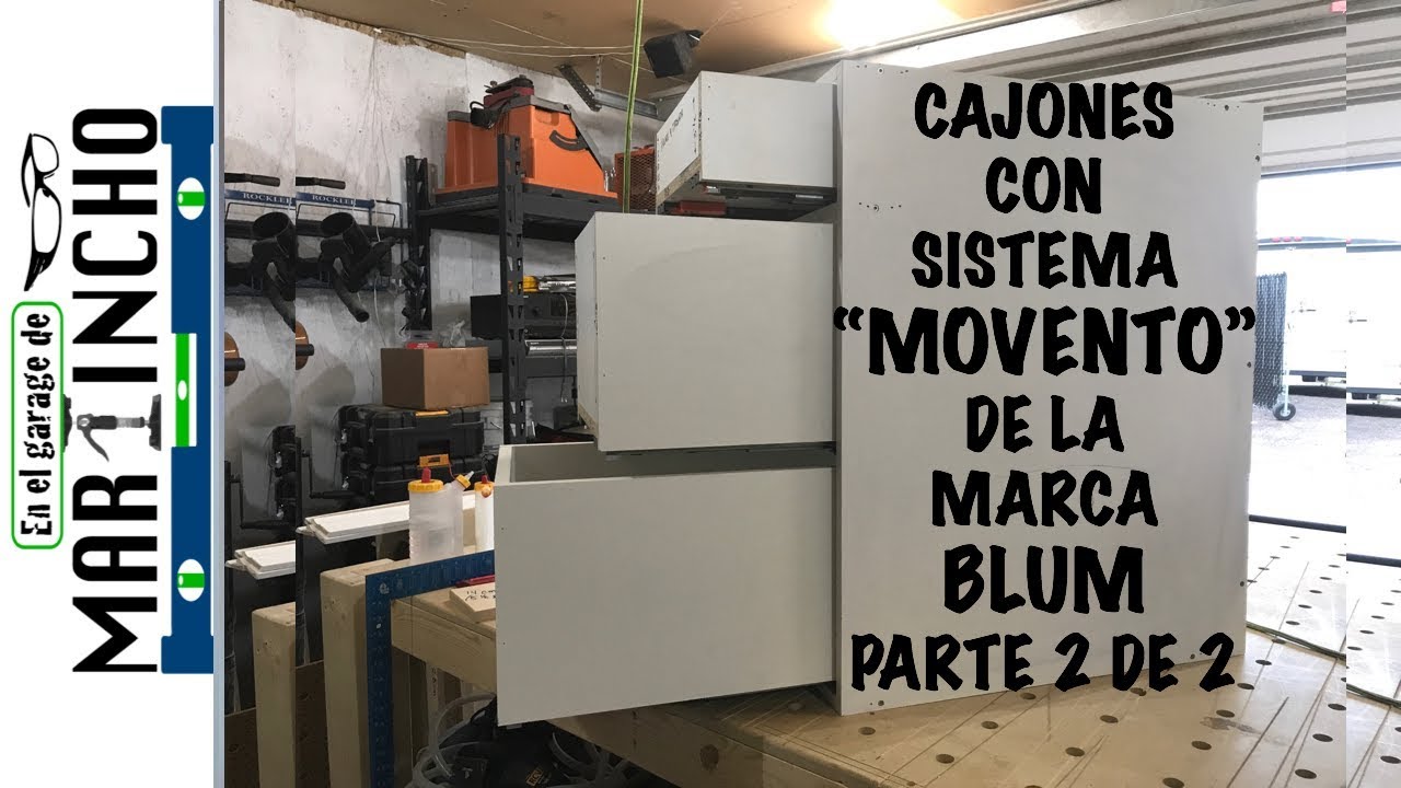 Cajones con Sistema "MOVENTO" de BLUM Parte 2 YouTube