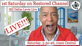 Living in Mexico | Bill Dallas Lewis Live