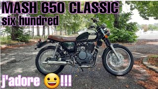 MASH 650 SIX HUNDRED la meilleure moto classic du moment??