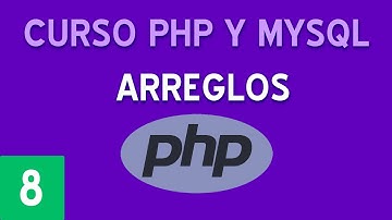 Arreglos | Curso PHP + MySQL #8