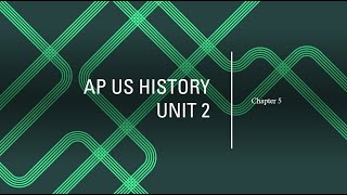 AP US History Chapter 5 Pt. 1