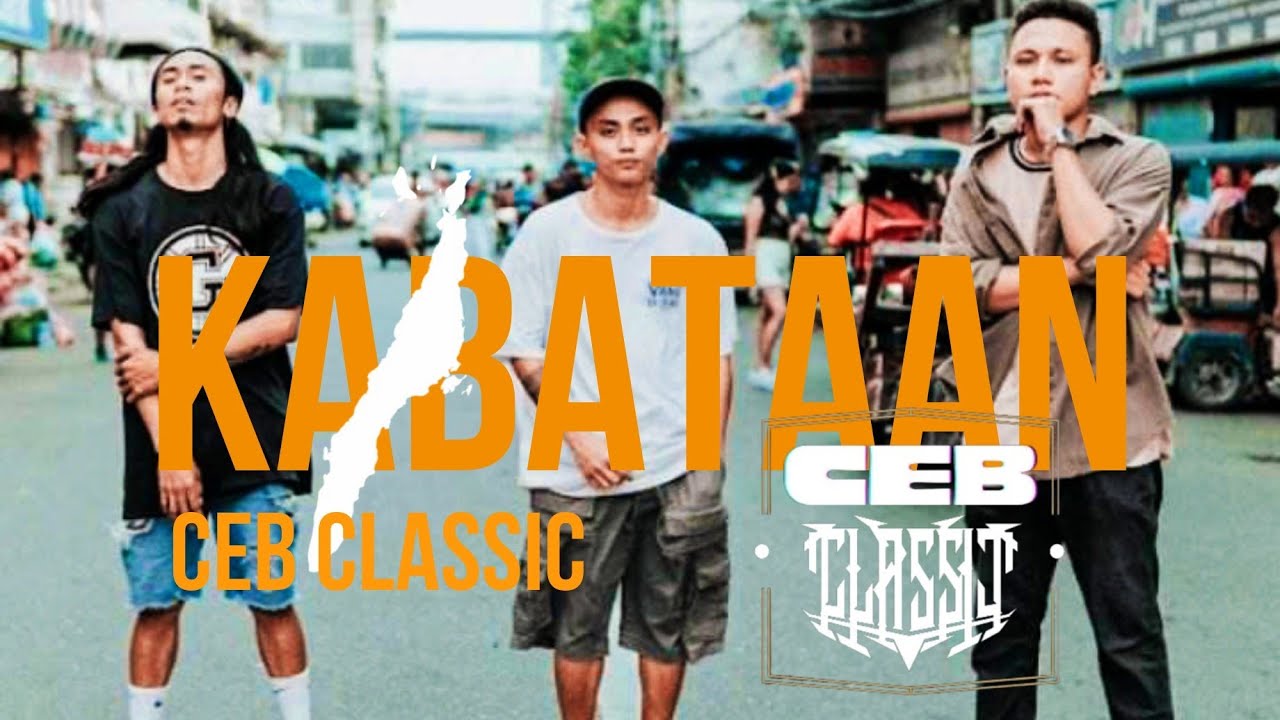 KABATAAN - CEBCLASSIC (Official Music Video)
