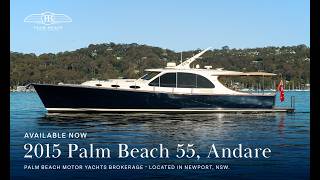 For Sale | 2015 PALM BEACH 55 Sedan, Andare, Located in Newport, NSW, AUS