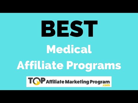 Medical Affiliate Program - 5 Ways to Create Income