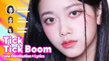 CLASS:y - Tick Tick Boom (Line Distribution + Lyrics Karaoke) PATREON REQUESTED