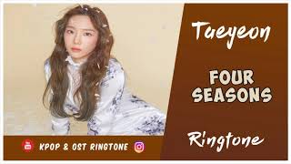 TAEYEON - FOUR SEASONS (RINGTONE) | DOWNLOAD