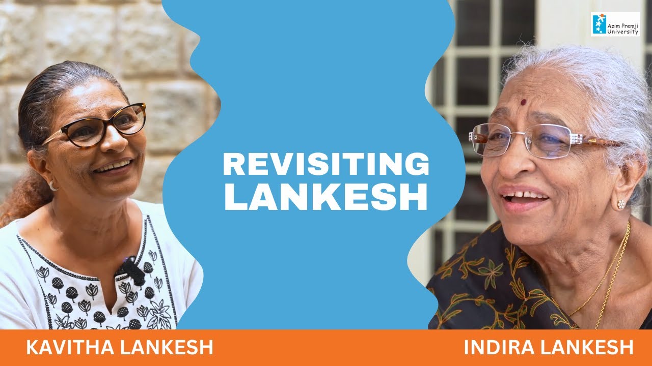Revisiting Lankesh | Indira Lankesh & Kavitha Lankesh - YouTube