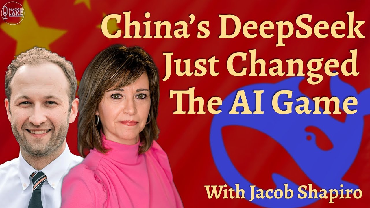 China's DeepSeek Torpedoes US Tech Stocks | With Jacob Shapiro