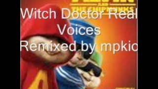 Alvin And The Chipmunks - Witch Doctor - Real Voices