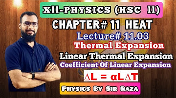 Xii-Physics; Chapter#11: Heat | Lecture#11.3 | HSC II