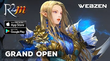 GRAND OPEN..!! R2M Gameplay Android/iOS MMORPG Webzen