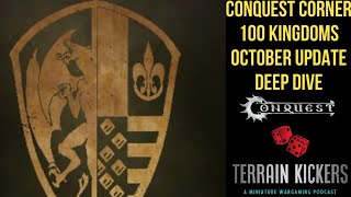 Conquest Corner 100 Kingdoms October Updates Deep Dive and Making up the Archangel
