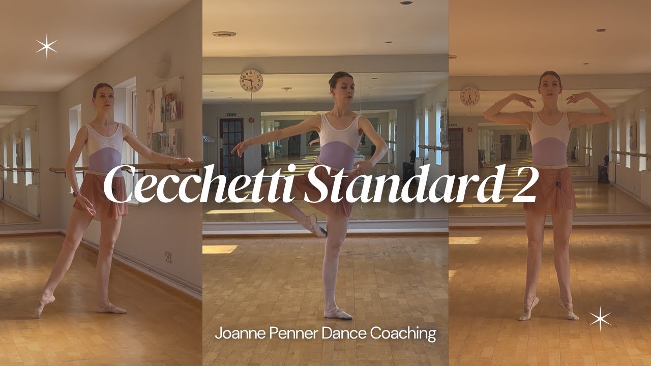 Cecchetti Standard 2 - Classical Ballet