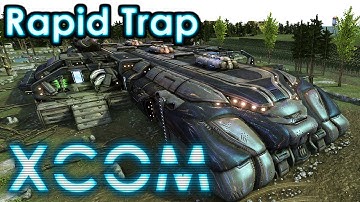 Rapid Trap | XCOM Long War Impossible S2#74