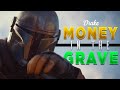 Mandalorian  money in the grave