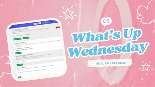 NEW Final Sale Feature Settings | November 19, 2025