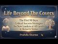 The First 90 Days: Critical Success Strategies for New Leaders at All Levels by Michael D. Watkins