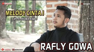 MELODI CINTA Cipt. H. Rhoma Irama || cover by RAFLY GOWA