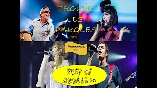 Trouve les paroles [Best Of Années 80 !!!!!] Rien que des tubes !!!! ♫♫♪☺