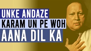 ⚠️Unke Andaze Karam | Urdu Qawwali | Pir Naseer & Nusrat Fateh Qawwal (Lyrics & English Translation)