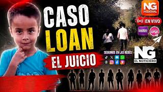 🔴EN VIVO | Juicio por Loan en directo desde Corrientes