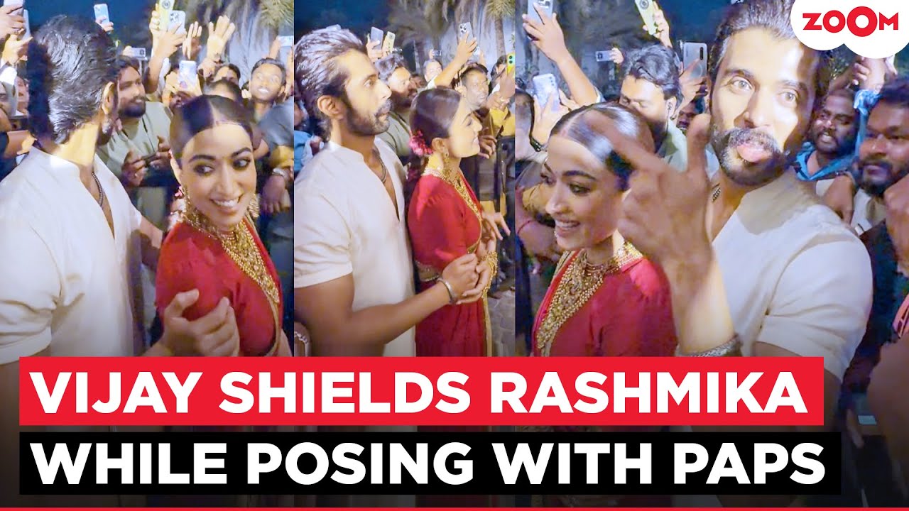 Vijay Deverakonda PROTECTS Rashmika Mandanna from crowd while posing with Paps at wedding reception